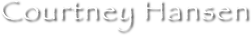 Courtney Hansen